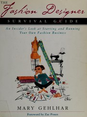 Cover of: The fashion designer survival guide by Mary Gehlhar