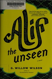 Alif the unseen by G. Willow Wilson