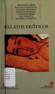 Relatos eróticos by Mercedes Abad