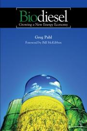 Biodiesel by Greg Pahl