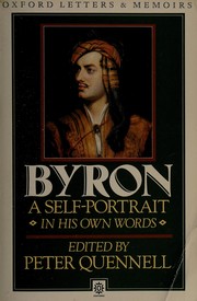 Cover of: Byron, a self-portrait: letters and diaries, 1798 to 1824