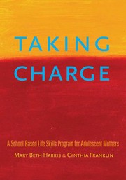 Cover of: Taking charge by Mary Beth Harris