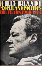 Cover of: People and politics: the years 1960-1975