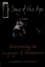 The song of the ape by Andrew R. Halloran