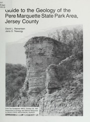 Cover of: Guide to the geology of the Pere Marquette State Park Area, Jersey County