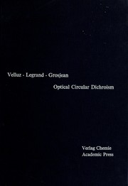 Cover of: Optical circular dichroism: principles, measurements, and applications