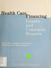 Cover of: Economic analysis of medical malpractice: three reports.