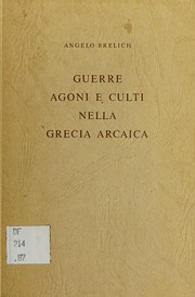 Cover of: Guerre, agoni e culti nella Grecia arcaica.