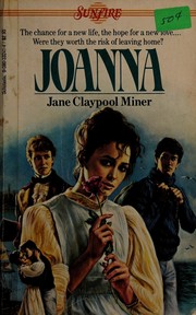 Joanna by Jane Claypool Miner