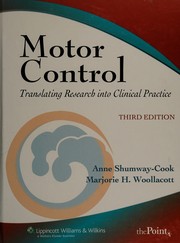 Cover of: Motor control: translating research into clinical practice