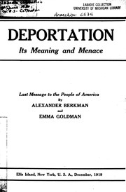 Cover of: Deportation: Its Meaning and Menace: Last Message to the People of America