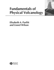 Cover of: Fundamentals of physical volcanology by Elisabeth A. Parfitt