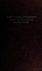 Constitutional development in the South Atlantic States, 1776-1860 by Fletcher Melvin Green