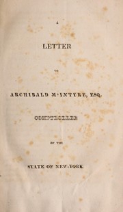 A letter to Archibald M'Intyre, Esq., comptroller of the state of New-York by Daniel Decius Tompkins