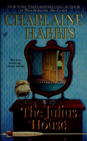 Cover of: The Julius House (Aurora Teagarden Mysteries, Book 4)