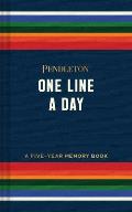 Pendleton One Line a Day A Five Year Memory Book