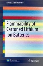 Front cover of Flammability of Cartoned Lithium Ion Batteries