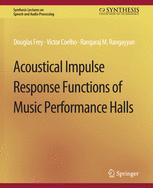 Front cover of Acoustical Impulse Response Functions of Music Performance Halls