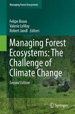 Front cover of Managing Forest Ecosystems: The Challenge of Climate Change