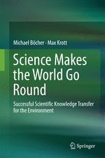 Front cover of Science Makes the World Go Round