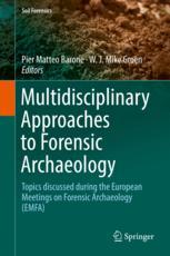 Front cover of Multidisciplinary Approaches to Forensic Archaeology