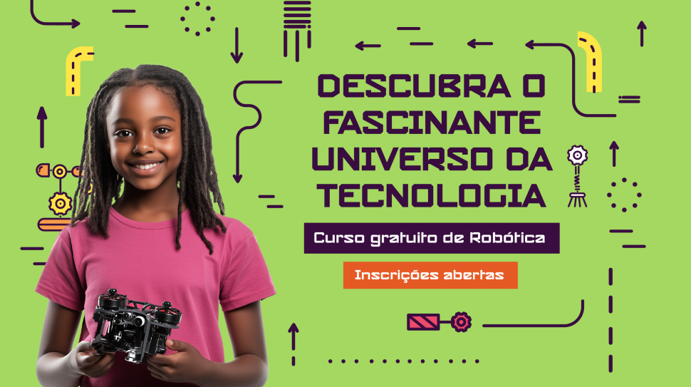 Inscrições para curso de robótica prorrogadas até dia 14 de setembro