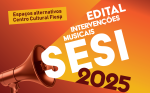 Inscrições abertas para o Edital de Intervenções Musicais 