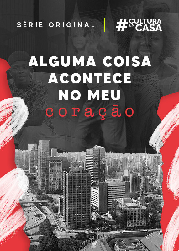 Alguma coisa Acontece no meu Coração