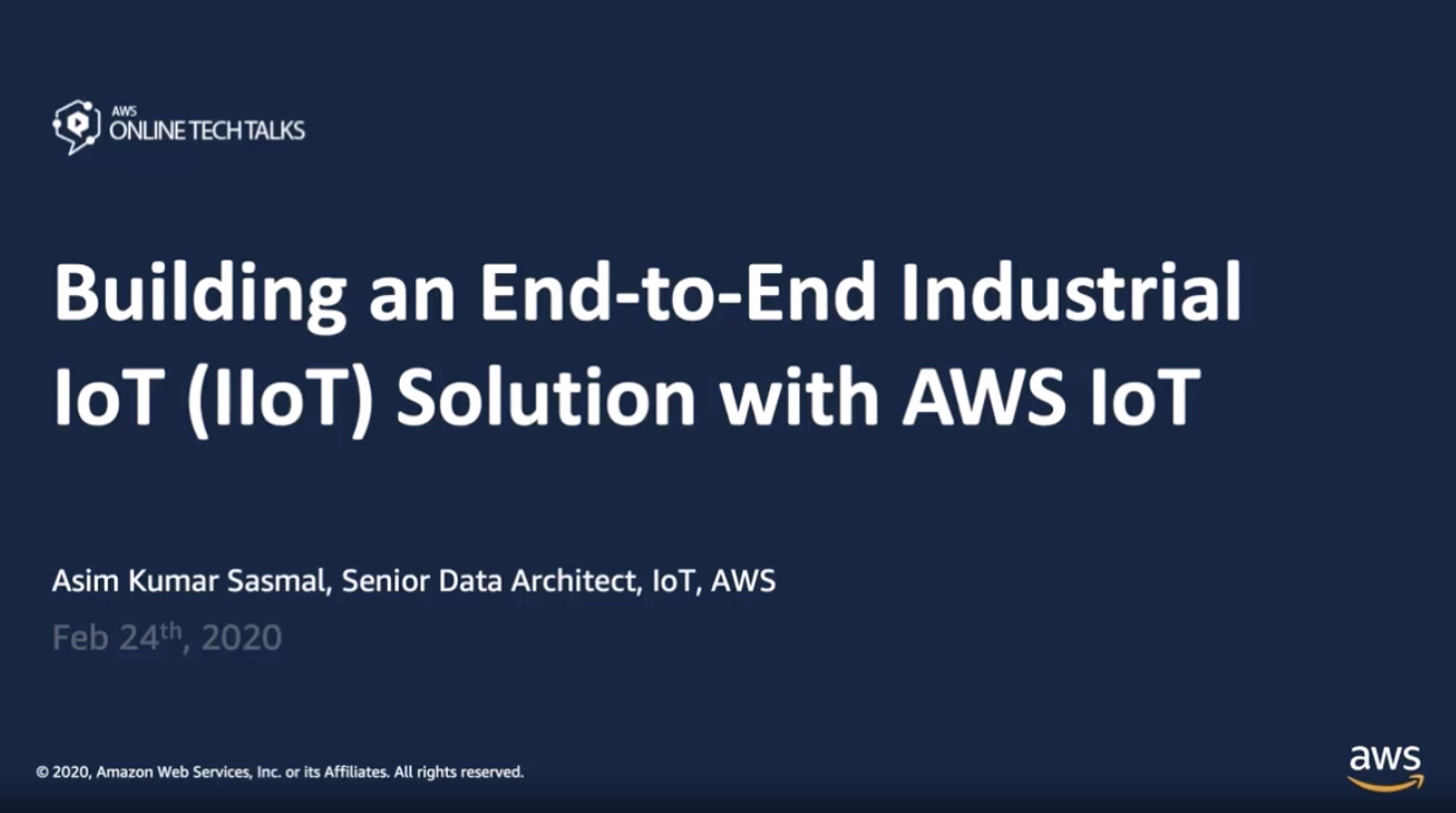 Membangun Solusi IoT Industrial (IIoT) Menyeluruh dengan AWS IoT