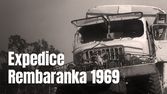 Expedice Rembaranka 1969