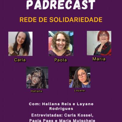 PADRECAST_14 - Rede de Solidariedade