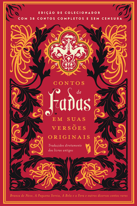 Contos de Fadas em Suas Versões Originais + Brinde Exclusivo