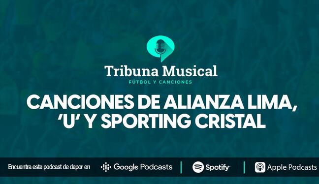 Liga 1: los cánticos de Alianza Lima, Universitario y Sporting Cristal