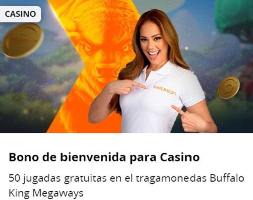 Bono de Bienvenida en Casino Betsson