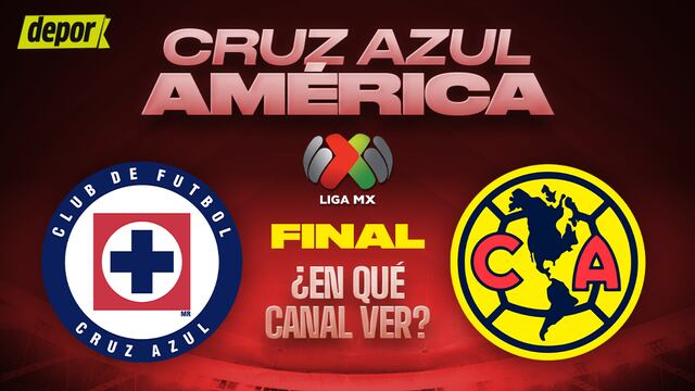 ¿Qué canales transmiten América vs. Cruz Azul? Sigue el partido por la final