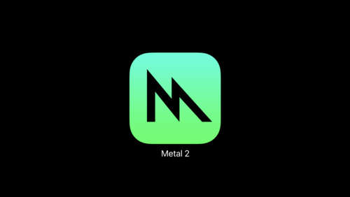 A11におけるMetal 2 - 概要