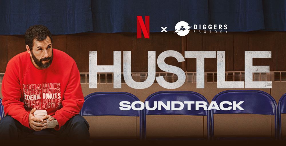 "Hustle", first collaboration between Netflix and Diggers Factory