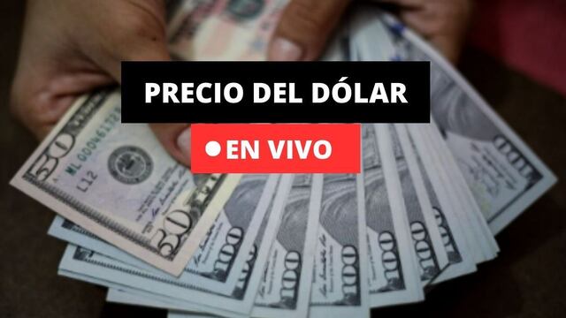Precio del dólar en Perú hoy, miércoles 26 de junio: cuál es el tipo de cambio del día
