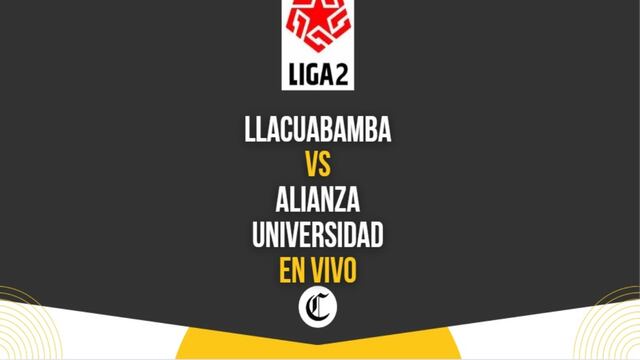 Deportivo Llacuabamba vs. Alianza Universidad en vivo: hora, canal y fecha del juego por la Liga 2