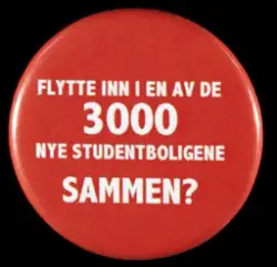 AUF Buttons til valgkampen 2013. " Flytte inn i en av de 300