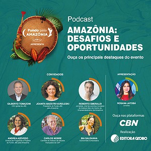 Amazônia: desafios e oportunidades