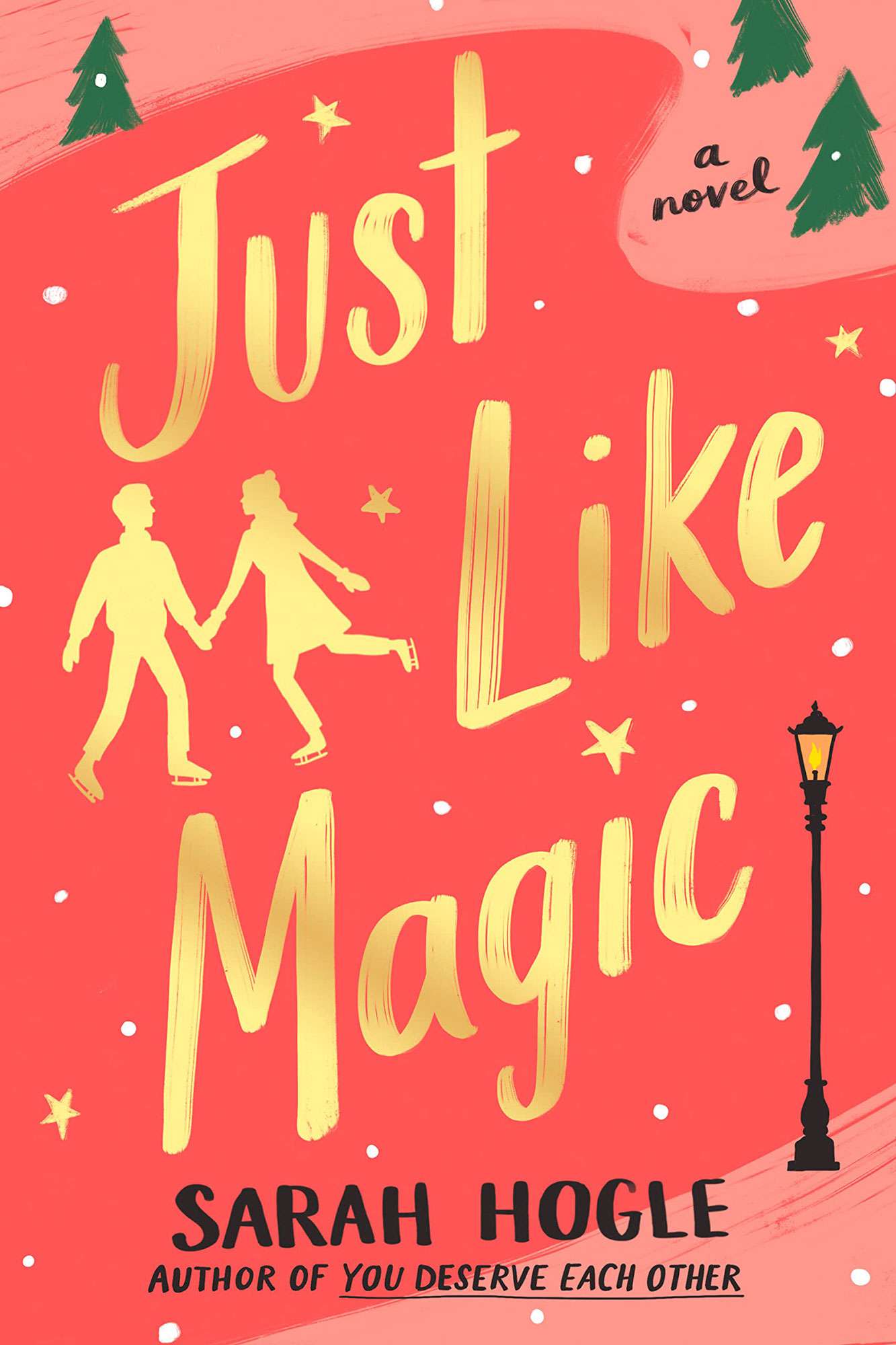 Best Holiday Romances Just Like Magic by Sarah Hogle