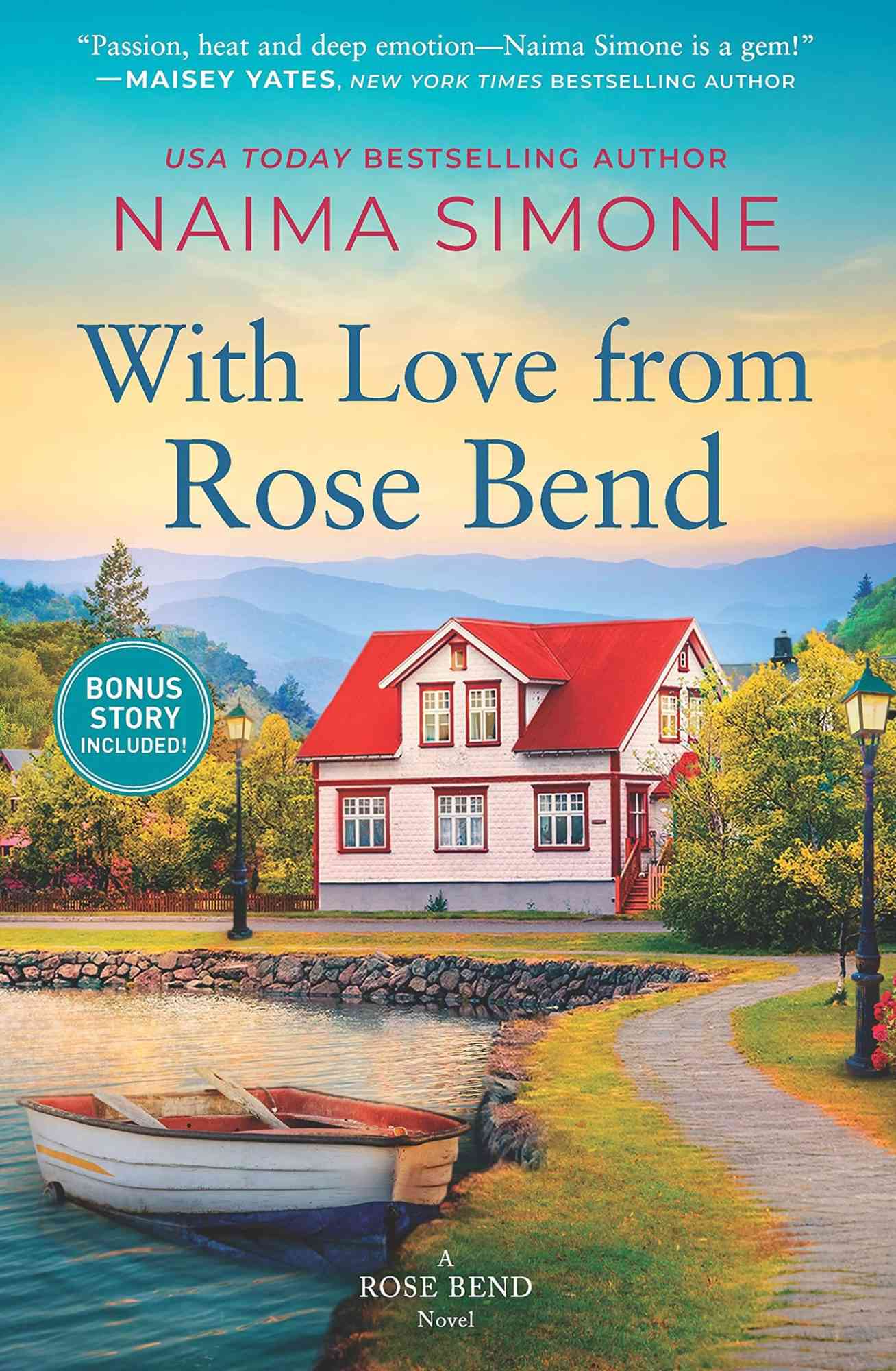 With Love from Rose Bend by Naima Simone