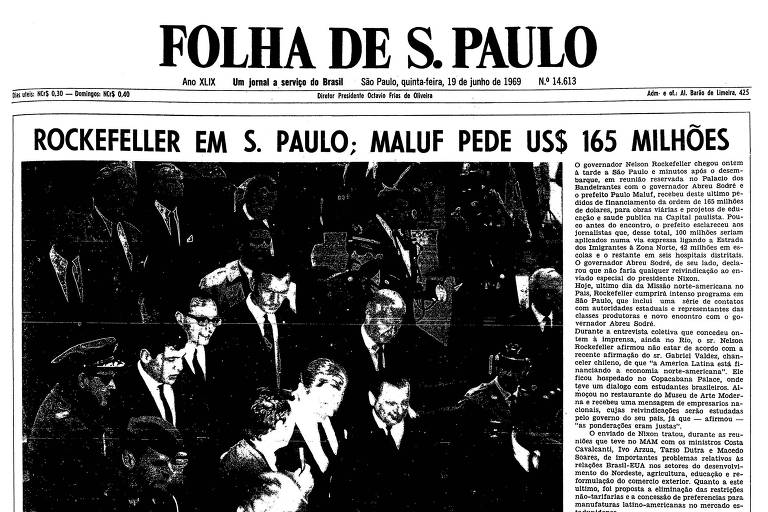 1969: Paulo Maluf pede US$ 165 mi ao governador Nelson Rockefeller