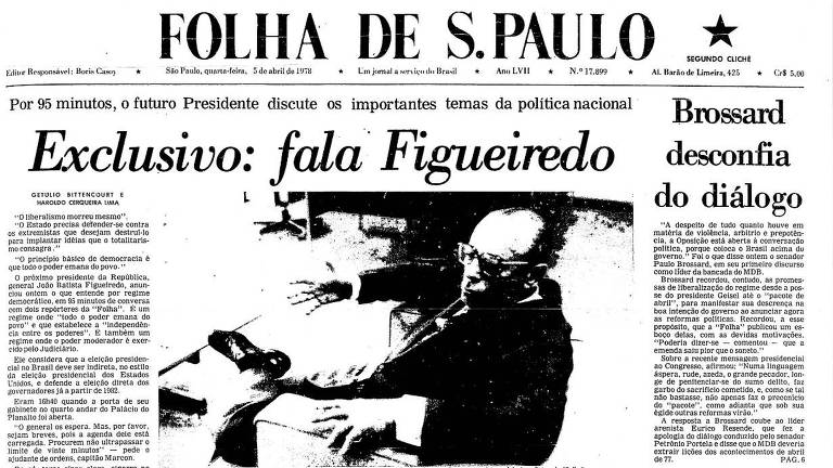 Reprodução da capa da Folha com foto de Figueiredo e a chamada "Exclusivo: Fala Figueiredo"