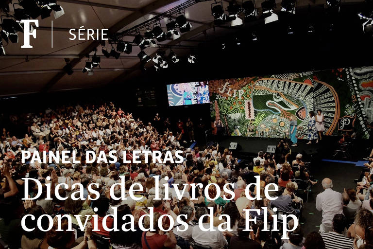 Veja dicas de livros de convidados da Flip para ler durante a festa em Paraty