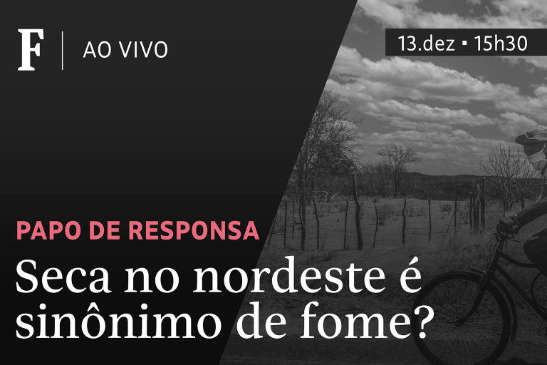 Fome de Quê? TV Folha discute a fome no sertão nordestino