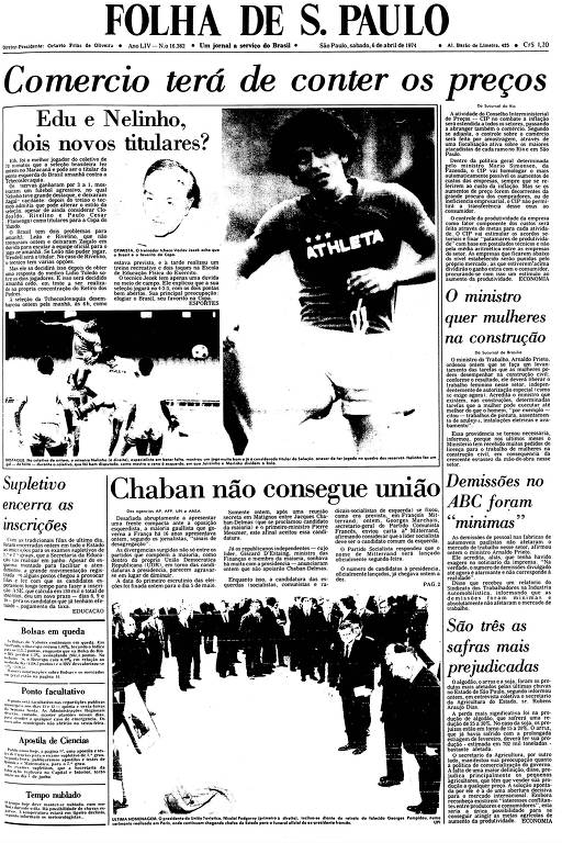 Primeira Página da Folha de 6 de abril de 1974