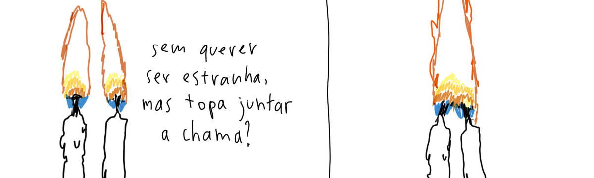 A tirinha de Estela May, publicada em 12/06/24, traz, no primeiro quadro, duas velas acesas um ao lado da outra. Uma delas pergunta “sem querer ser estranha, mas topa juntar a chama?”; No segundo quadro, as velas juntas com uma chama só