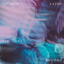 Vivimos lejos (single) cover art